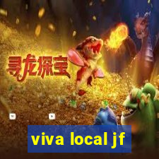 viva local jf